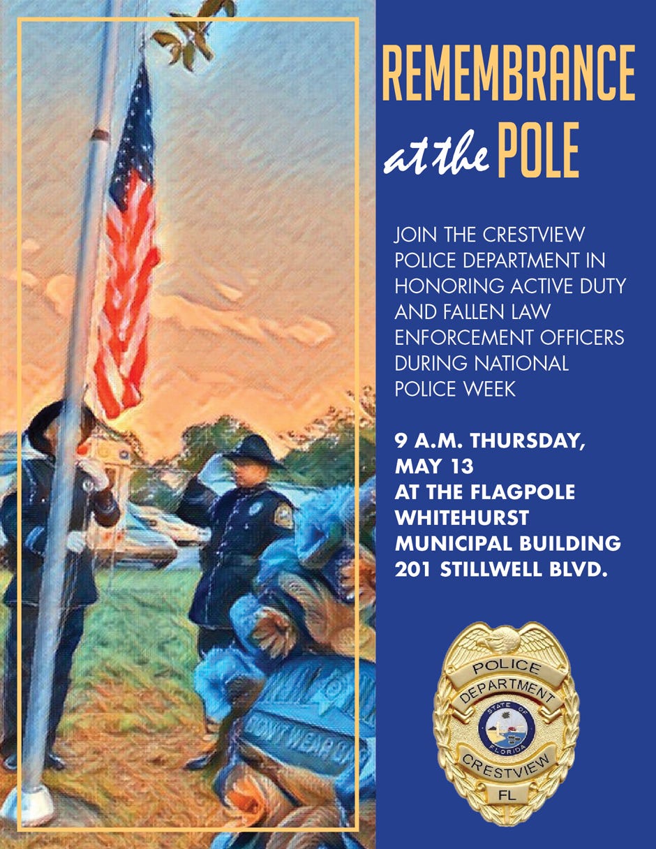 The Crestview Police Department's Remembrance at the Pole ceremony honors active duty and fallen law enforcement officers.