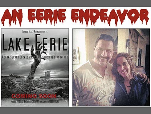 Baker School alumna Meredith Majors, with actor Al Snow on the set of the horror film “Lake Eerie,” said writing and starring in the film she produced with her husband is a “dream come true.”